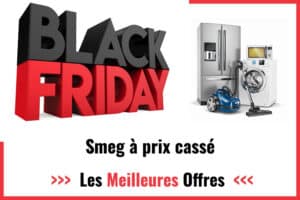 Black Friday SMEG 2023 : Jusqu'à 90% de réduction