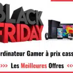 Black Friday 2024 : achetez votre ordinateur gamer moins cher