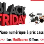 Promos Black Friday Piano numérique 2024 : faites des économies sur votre achat !