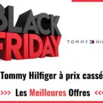 Promos Black Friday Tommy Hilfiger 2024  : faites des économies sur votre achat !