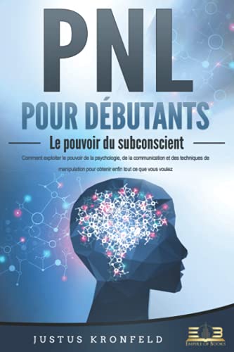 Meilleur livre sur la PNL pour débutants - Le pouvoir du subconscient