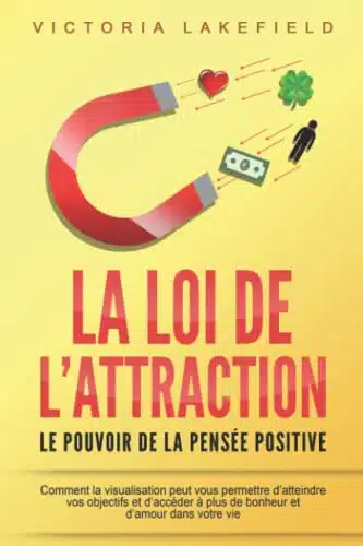 Meilleur livre sur la Loi De L'attraction